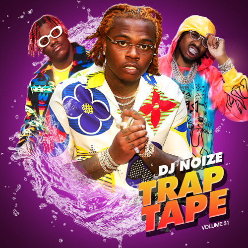 Mixtape Dj Noize Trap Tape 31 Mixtape Hosting And Promotion Hip